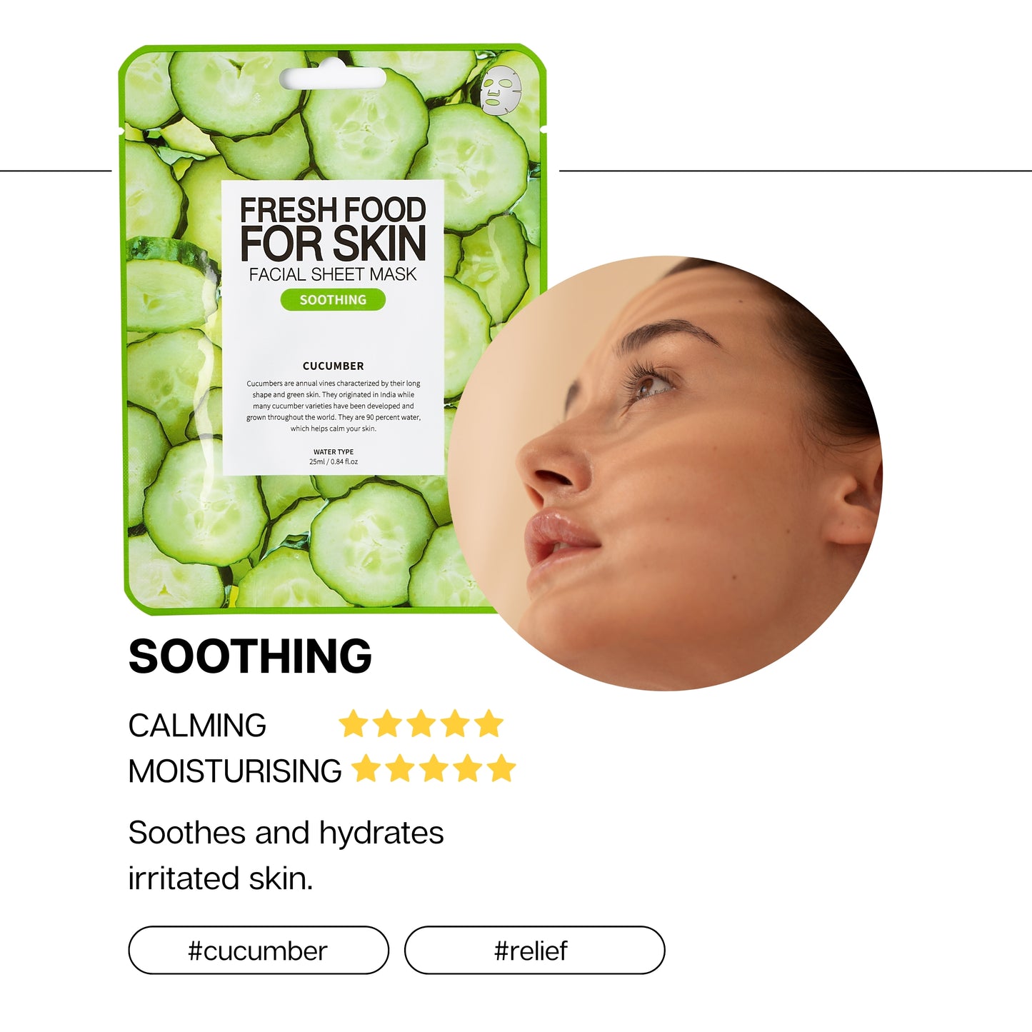 CUCUMBER- FRESHFOOD FACIAL MASK