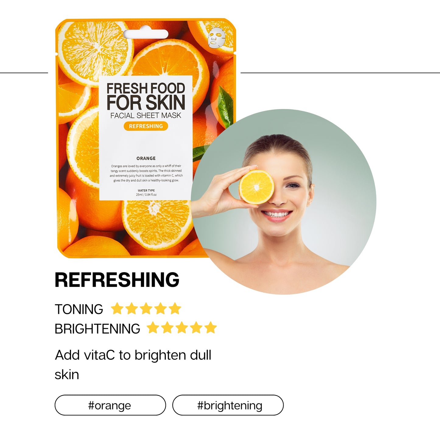 ORANGE- FRESHFOOD FACIAL MASK